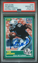 1989 SCORE #305 TIM BROWN RC HOF CORRECT PHOTO PSA 10 DNA AUTO 10